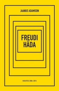 freudi-häda-kirjutisi-2004-2013