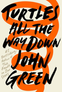 John Green "Turtles All The Way Down"