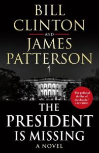 Bill Clinton, James Patterson „The Missing President“