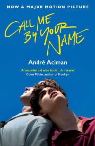 Andre Aciman "Call Me By Your Name"