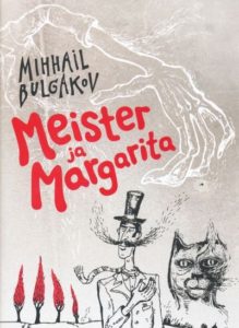 Mihhail Bulgakov “Meister ja Margarita”