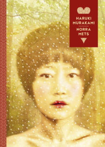 Haruki Murakami "Norra mets"