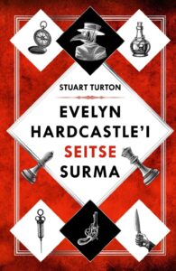 Stuart Turton, „Evelyn Hardcastle’i seitse surma”