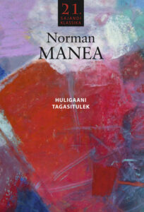 Norman Manea “Huligaani tagasitulek”