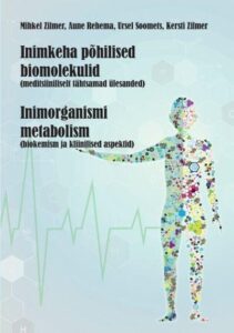 inimkeha-põhilised-molekulid-meditsiiniliselt-tähtsamad-ülesanded