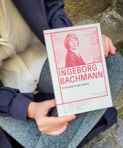 Ingeborg Bachmann "Kolmekümnes aasta"
