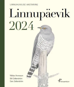 Dan Zetterström, Niklas Aronsson, Bill Zetterström "Linnupäevik 2024"