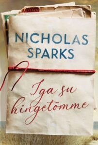 Nicholas Sparks "Iga su hingetõmme"