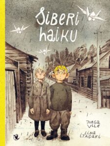 Jurga Vilė, Lina Itagaki "Siberi haiku"