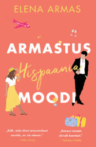 Elena Armas "Armastus Hispaania moodi"