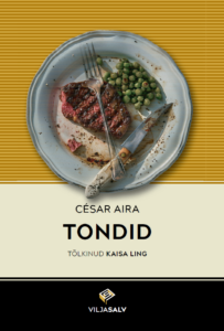 César Aira „Tondid“