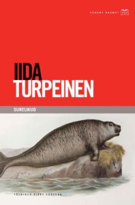 Iida Turpeinen „Surelikud“