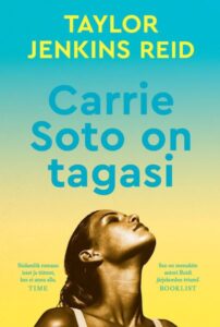 Taylor Jenkins Reid “Carrie Soto on tagasi”