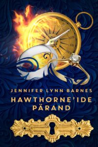 Jennifer Lynn Barnes “Hawthorne'ide pärand”