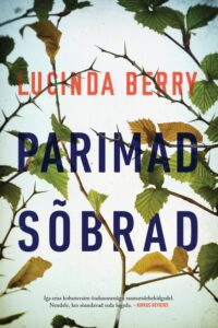 Lucinda Berry “Parimad sõbrad”