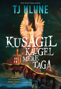 Tj Klune "Kusagil kaugel mere taga"